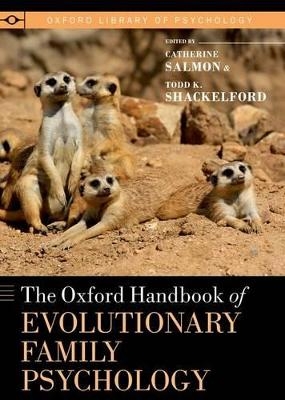 The Oxford Handbook of Evolutionary Family Psychology - 