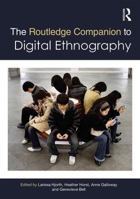 The Routledge Companion to Digital Ethnography - 