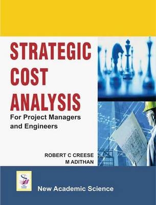 Strategic Cost Analysis - Robert C. Creese, M. Adithan