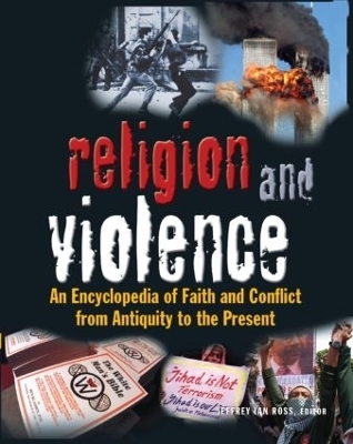 Religion and Violence - Jeffrey Ian Ross  Ph.D.