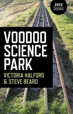 Voodoo Science Park - Steve Beard