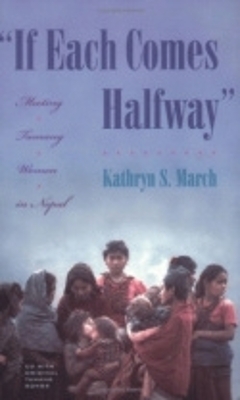 "If Each Comes Halfway" - Kathryn S. March