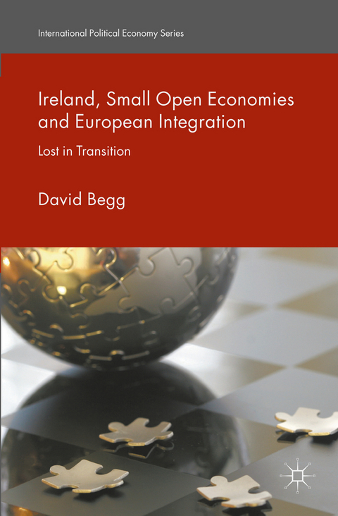 Ireland, Small Open Economies and European Integration - D. Begg