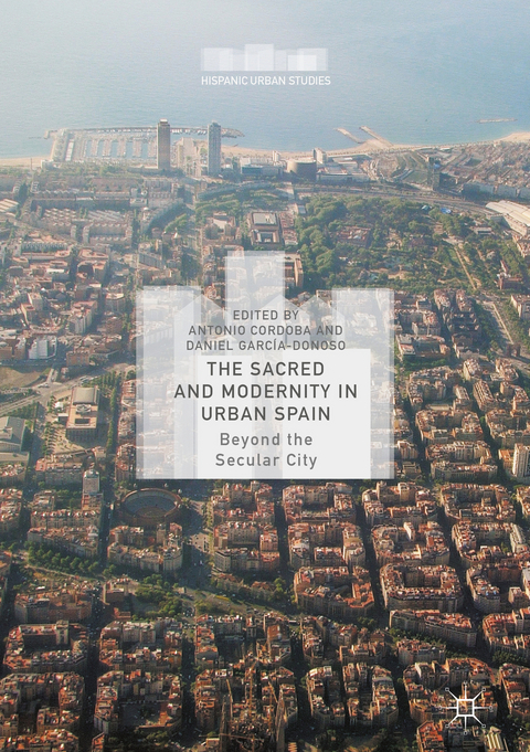 The Sacred and Modernity in Urban Spain - 