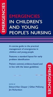 Emergencies in Children's and Young People's Nursing - 