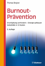 Burnout-Prävention -  Thomas Bergner