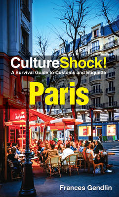 Cultureshock! Paris - Frances Gedlin