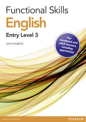 Functional Skills English Entry 3 Teaching and Learning Resource Disk - Jane Langford