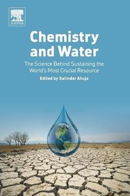 Chemistry and Water - Satinder Ahuja
