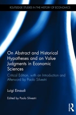 On Abstract and Historical Hypotheses and on Value Judgments in Economic Sciences - Luigi Einaudi