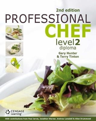 Professional Chef Level 2 Diploma - Gary Hunter, Terry Tinton