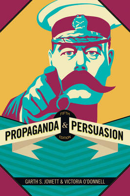 Propaganda & Persuasion - Garth S. Jowett, Victoria J. O′Donnell