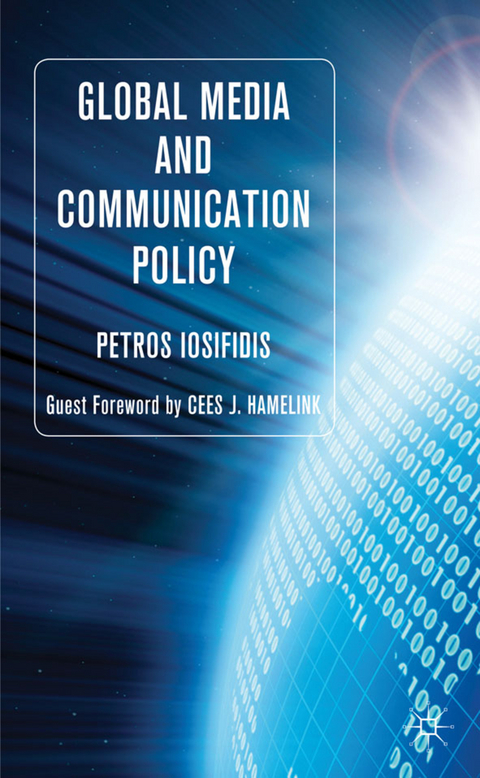 Global Media and Communication Policy - P. Iosifidis