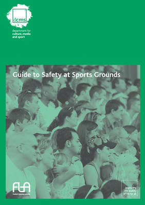 Guide to safety in sports grounds - Media and Sport Great Britain: Department for Culture