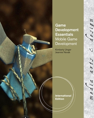 Game Development Essentials - Jeannie Novak, Kimberly Unger