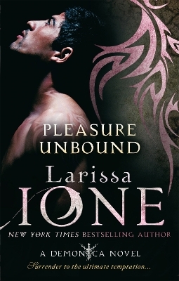 Pleasure Unbound - Larissa Ione