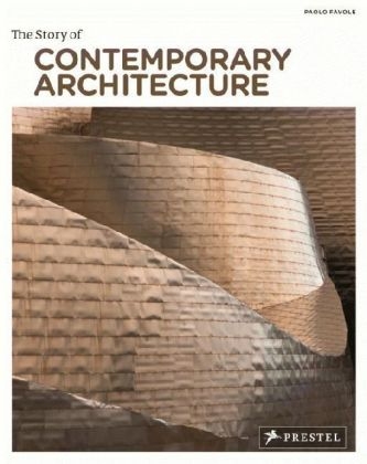 The Story of Contemporary Architecture - Paolo Favole