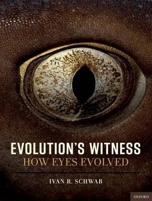 Evolution's Witness - Ivan R. Schwab