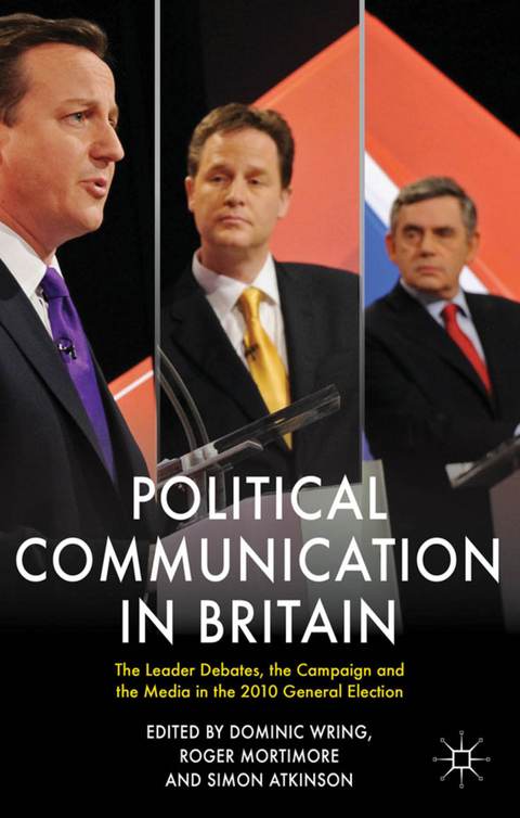 Political Communication in Britain - Roger Mortimore, Simon Atkinson