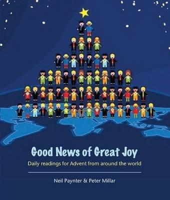 Good News of Great Joy - Neil Paynter, Peter Millar