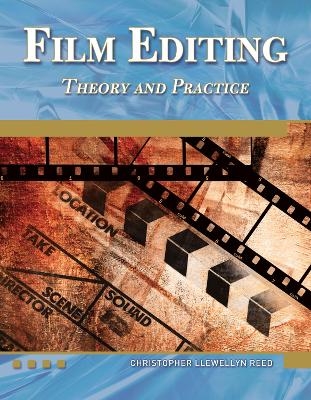 Film Editing - Christopher Llewellyn Reed