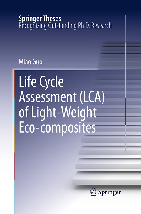 Life Cycle Assessment (LCA) of Light-Weight Eco-composites - Miao Guo