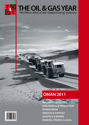 The Oil and Gas Year Oman -  WildCat Publishing