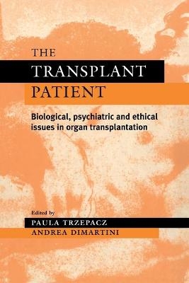 The Transplant Patient - 