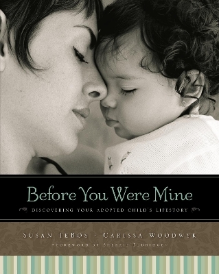 Before You Were Mine - Susan Tebos, Carissa Woodwyk