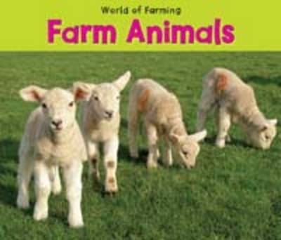 Farm Animals - Nancy Dickmann