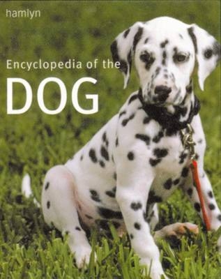 Encyclopedia of the Dog - 