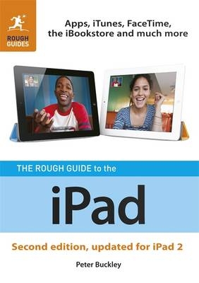 The Rough Guide to the iPad (2nd edition) - Peter Buckley