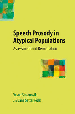 Speech Prosody in Atypical Populations - 