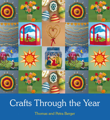Crafts Through the Year - Thomas and Petra Berger