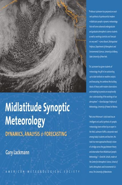 Midlatitude Synoptic Meteorology – Dynamics, Analysis, and Forecasting - Gary Lackmann