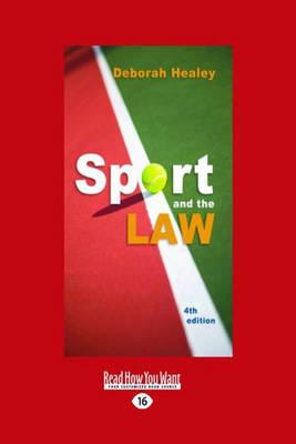 Sport and the Law 4th Edition - Deborah Healey