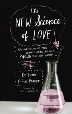 New Science of Love - Fran Cohen Praver
