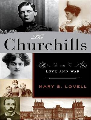 The Churchills - Mary S. Lovell
