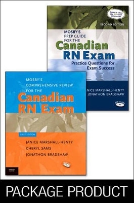 Mosby's Prep Guide for the Canadian RN Exam 2e + Mosby's Comprehensive Review for the Canadian RN Exam Pkg - Janice Marshall-Henty