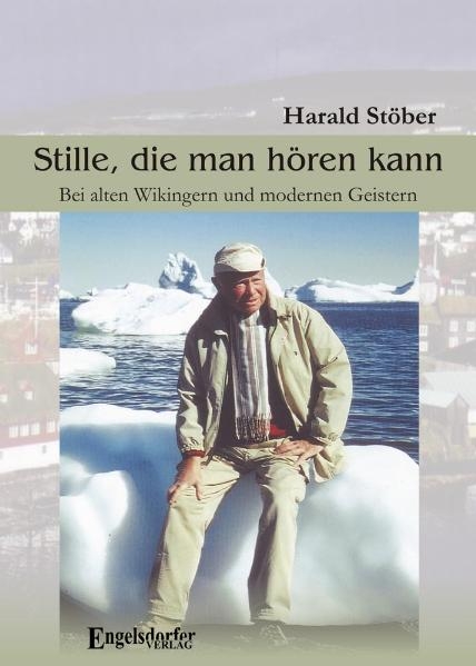 Stille die man hören kann - Harald Stöber