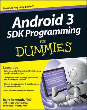 Android 3 SDK Programming For Dummies - Rajiv Ramnath, Roger Crawfis, Paolo Sivilotti