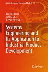 Systems Engineering and Its Application to Industrial Product Development - Eugenio Brusa, Ambra Calà, Davide Ferretto