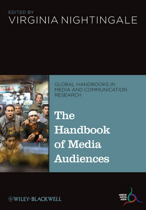 The Handbook of Media Audiences - 