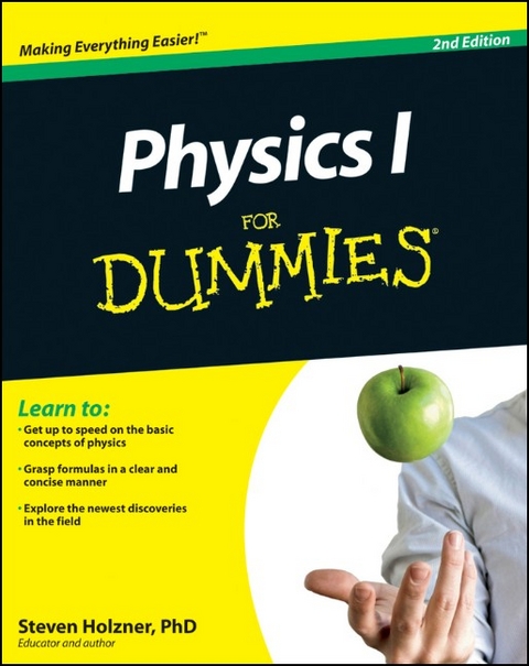 Physics I for Dummies - Steven Holzner