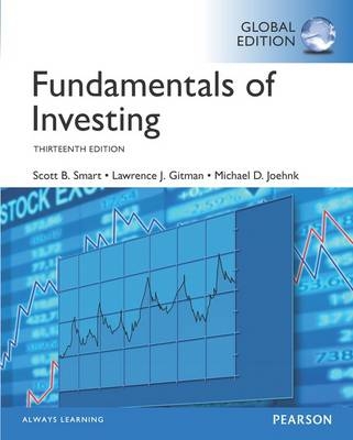 Fundamentals of Investing, Global Edition - Scott Smart, Lawrence Gitman, Michael Joehnk