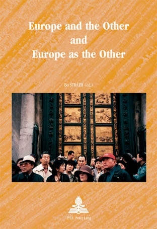 Europe and the Other and Europe as the Other - 