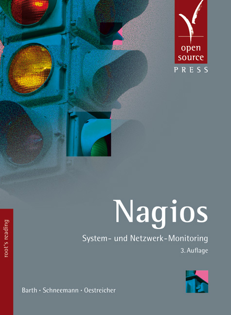 Nagios - Wolfgang Barth, Christian Schneemann, Tobias Oestreicher