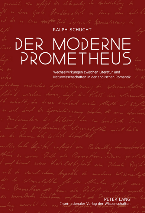 Der moderne Prometheus - Ralph Schucht