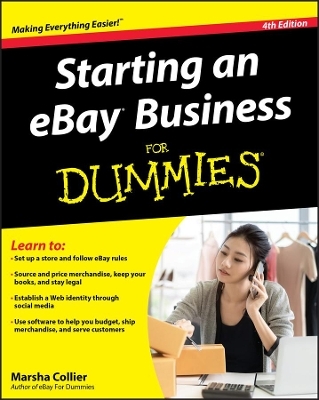 Starting an eBay Business For Dummies - Marsha Collier