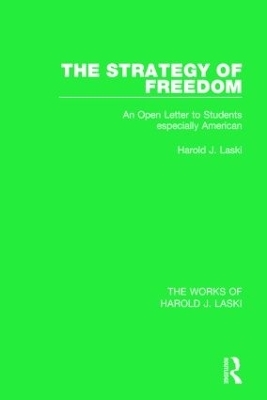 The Strategy of Freedom (Works of Harold J. Laski) - Harold J. Laski
